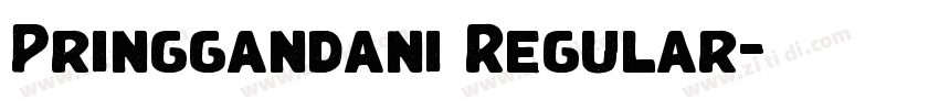 Pringgandani Regular字体转换 Pringgandani Regular字体转换
